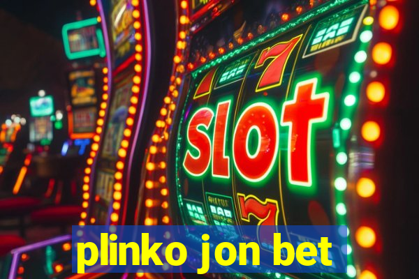 plinko jon bet